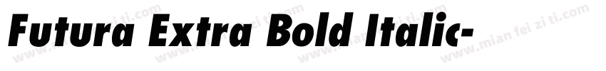 Futura Extra Bold Italic字体转换